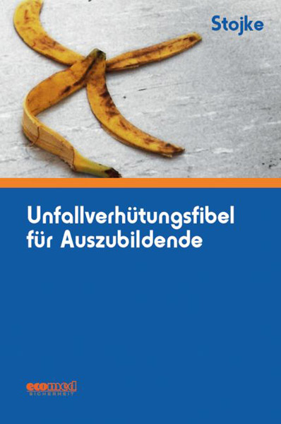 LIT-print: Unfallverhütungsfibel für Auszubildende